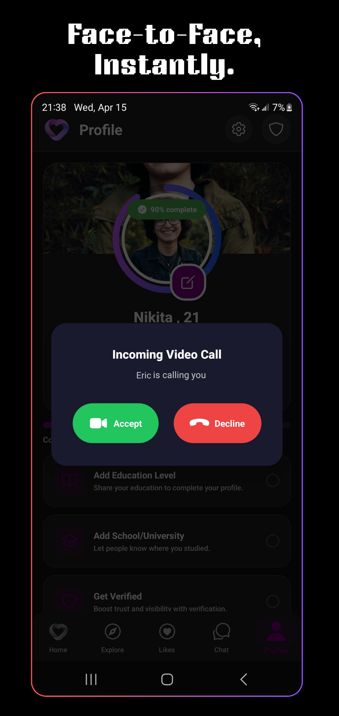 An incoming video call on the MeIntoYou app